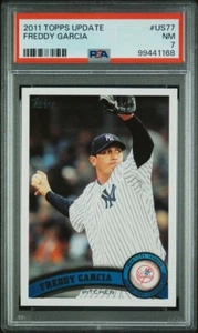 2011 TOPPS UPDATE FREDDY GARCIA #US77 PSA 7 - YANKEES - Picture 1 of 2