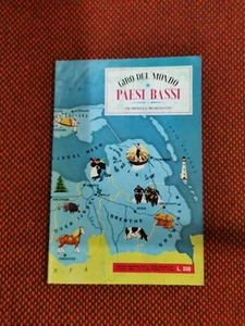 Giro del mondo Paesi Bassi 1964 Geografia Tusimo Mondadori L1° - Picture 1 of 3