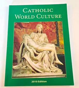 Katholische Weltkultur, Ausgabe 2010, Seton Home Study School, Anne W. Carroll - Bild 1 von 4