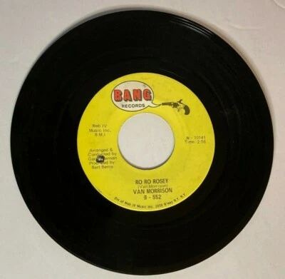 VAN MORRISON 45 RPM Vinyl Record Bang B-552 Ro Ro Rosey/Chick-A-Boom - Image 1 of 2