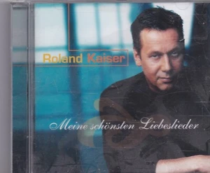 Roland Kaiser-Meine Schonsten Liebeslieder cd album - Imagen 1 de 1