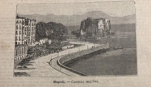 CAMPANIA - Napoli. Castello Dell’Ovo antica incisione xilografia 1891 PREMOLI - Foto 1 di 3