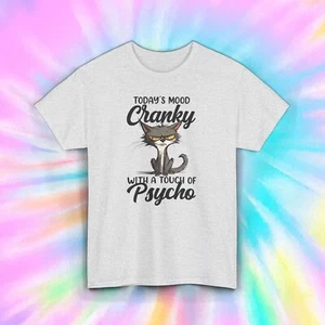 Cranky Psycho Cat Shirt | Funny Mood Graphic Tee S-5XL | Sarcastic Humor Gift - Picture 1 of 9