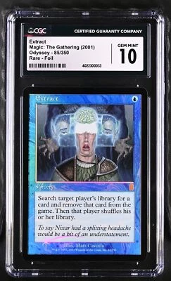 EXTRACT Odyssey Foil Rare CGC 10 Gem Mint MTG [Nostalgium] - Image 1 of 2
