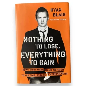 Nothing to Lose, Everything to Gain  by Ryan Blair - Foto 1 di 4