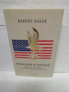 PARADISO E POTERE - r.kagan - mondadori, 2003 - vedi foto - sc69 - - Picture 1 of 4
