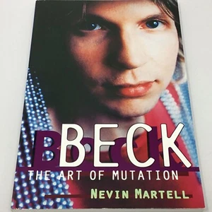 Beck : The Art of Mutation by Nevin Martell (2001, Trade Paperback) - Picture 1 of 7