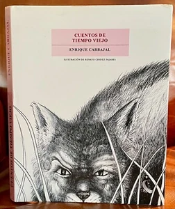 Cuentos de Tiempo Viejo, by Enrique Carbajal (Folklore of Peru) - Picture 1 of 4