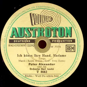 PETER ALEXANDER Ich küsse Ihre Hand Madame/ Weil du schön..Schellackplatte S7944 - Bild 1 von 2