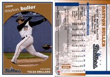 Dayton Buller 2009 Grandstand Tulsa Drillers #NNO Card *AutographDen*