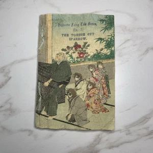 THE TONGUE CUT SPARROW (JAPANESE FAIRY TALES SERIES, NO. 2) - T. Hasegawa, 1886 - Picture 1 of 3