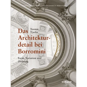 Das Architekturdetail bei Borromini: Form, Variation und Ordnung (Romische  ... - Bild 1 von 5