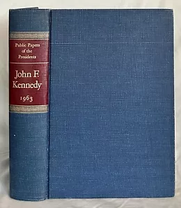Public Papers of the Presidents: John F. Kennedy 1963 - Foto 1 di 1