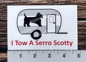Casa rodante I Tow a Serro Scotty calcomanía pegatina remolque - Imagen 1 de 1