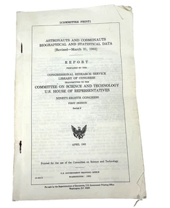 Astronauts and Cosmonauts 1983 Biographical Statistical Data Report - Picture 1 of 8