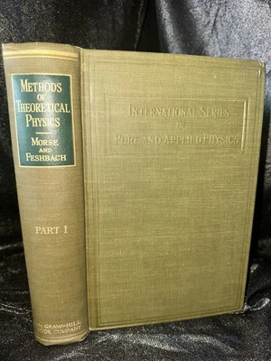 Methods of Theoretical Physics Both Volumes -Part I & II By Morse & Fresbach MIT - Image 1 of 4