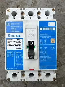 Westinghouse EHD3080 EHD 80A 80 Amps 480V 3 Pole Circuit Breaker Eaton Cutler - Picture 1 of 2