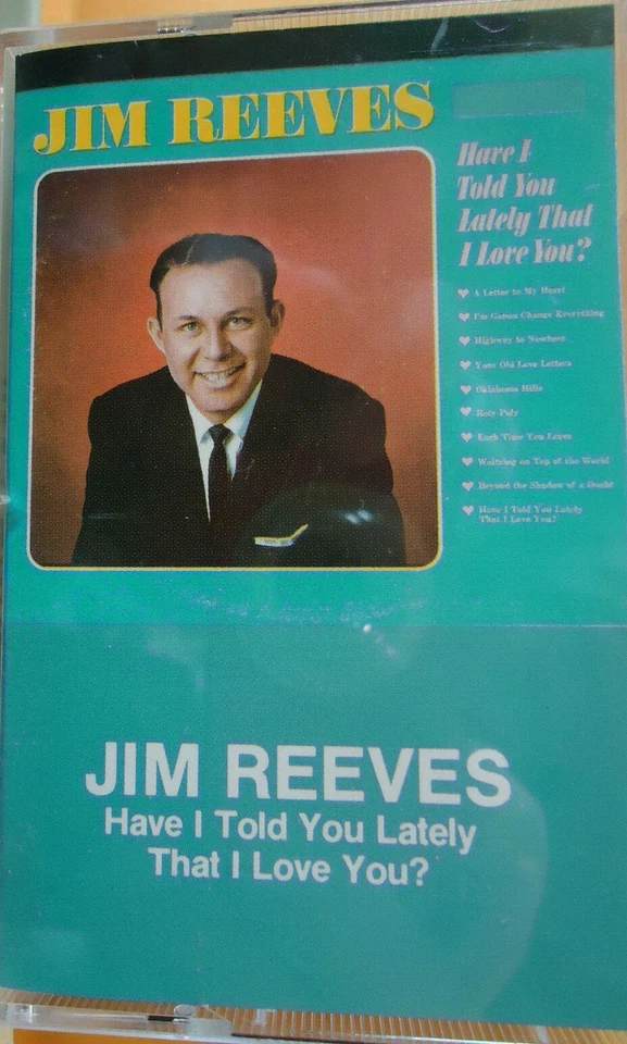 JIM REEVES - Have I Told You Lately That I Loved U - Cassette Tape 1985 Canada  - Image 1 of 1