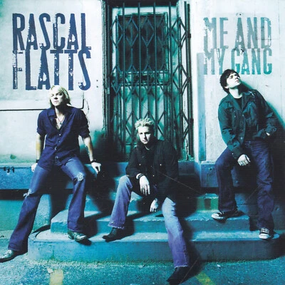 Rascal Flatts - Me and my Gang - Bild 1 von 3