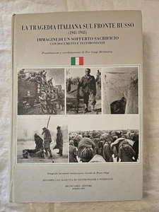 La Traggedia Italiana Sul Fronte Russo (1941 - 1943) - Bild 1 von 2