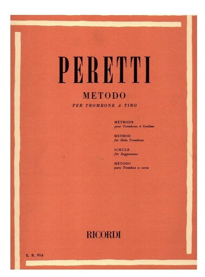 Peretti Metodo per trombone a tiro edizione Ricordi spartiti songbook manuale - Immagine 1 di 1