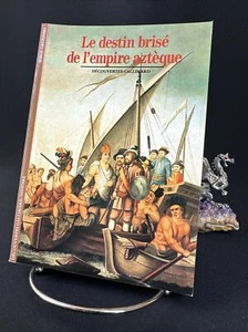 Le destin brisé de l'empire aztèque, Serge Gruzinski 1988 - Picture 1 of 8