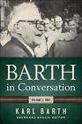 Barth in Conversation: Volume 2, 1963 by Karl Barth (English) Hardcover Book