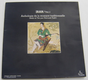 DARIUSH TALA'I . IRAN Vol 1 Anthologie De La Musique Traditionnelle . OCORA LP
