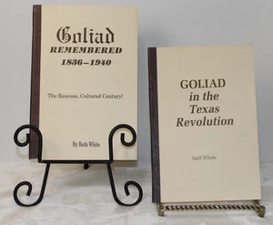 Goliad 1st Edition Books Goliad Remembered And Goliad In The Texas Revolution - Picture 1 of 10