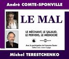 Andr&#233; Comte-Spo Le Mal: Le M&#233;chant, Le Salaud, Le Pervers, Le M (CD) (US IMPORT)