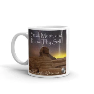 Die wahre Weltordnung "Suche Maat und erkenne dein Selbst" Tasse - Bild 1 von 12