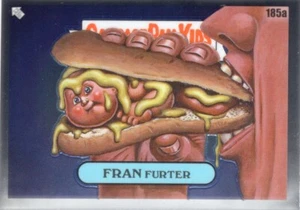 2022 GARBAGE PAIL KIDS GPK CHROME SERIES 5 BASE FRAN FURTER 185a NM - Picture 1 of 1