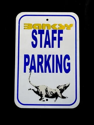 Unique- Banksy “Clock Rat” STAFF PARKING  Street Sign -Manhattan- 2018 - Image 1 of 4