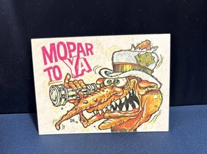 1970 Donruss Fiends and Machines #26 - Mopar To Ya - Excellent - Picture 1 of 3