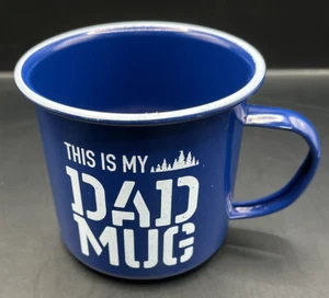 Tin Mug Dad Coffee Cup Cool Blue White Gift This Is My Dad Mug - Picture 1 of 2