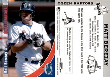 Matt Berezay 2006 Grandstand Ogden Raptors #NNO Card *AutographDen*