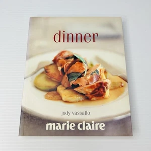 Marie Claire Dinner by Jody Vassallo Paperback 2007 Cooking Food Cookbook - Picture 1 of 10