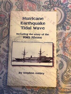 SELTEN Stephen Ashley, HMS RHONE, Hurrikan Erdbeben Gezeitenwelle • 61.87€