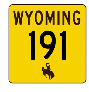 Wyoming Highway 191 Aufkleber R3451 Highway Schild - Bild 1 von 1