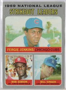 1970 TOPPS #71 1969 N.L. STRIKEOUT LEADERS - FERGIE JENKINS & BOB GIBSON