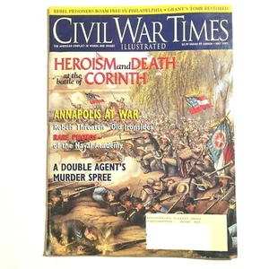 Civil War Times Illustrated May 1997 Heroism and Death At The Battle of Corinth - Imagen 1 de 5
