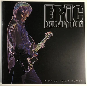 ERIC CLAPTON 2006/7 WORLD TOUR/USA PART II TOUR BOOK - Imagen 1 de 7
