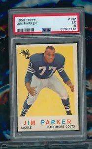 🏈 1959 TOPPS Jim Parker Rookie #132 PSA 5 🚨RC HOF Baltimore COLTS FRESH WOW - Picture 1 of 2