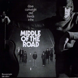 "Middle Of The Road" - Dave Cartwright and Friends – 1971 – CD Version - Picture 1 of 5