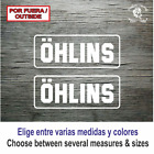 Sticker Vinilo Decal Vinyl Aufkleber Adesivi Autocollant Ohlins Suspension Size