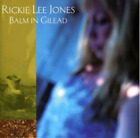 Rickie Lee Jones Balm in Gilead (CD) Album