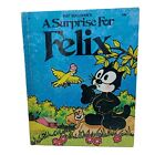 A Surprise for Felix by Pat Sullivan 1976 HB Felix the Cat Wonder Books