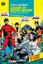 Legion of Super-heroes Before the Darkness 2, Hardcover by Conway, Gerry; Dit...