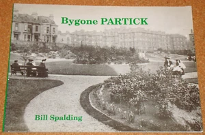 BYGONE PARTICK Glasgow Scotland (photos/postcards etc) - Spalding - softcover - Imagen 1 de 2