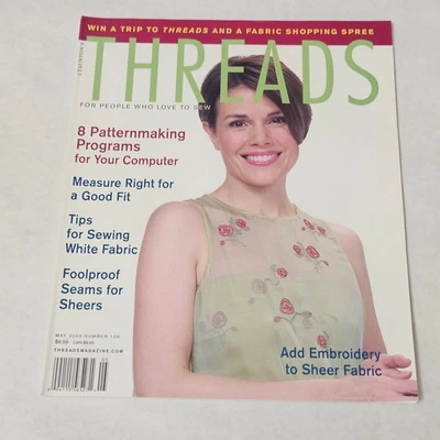 Threads Magazine May 2003 Number 106 Add Embroidery to Sheer Fabric - Image 1 of 4